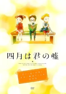 Shigatsu wa Kimi no Uso: MOMENTS izle