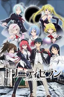 Trinity Seven: Nanatsu no Taizai to Nana Madoushi izle